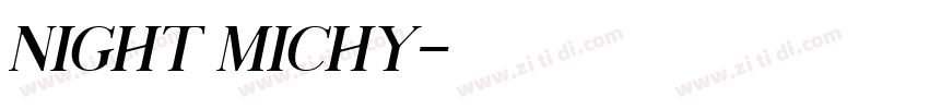 Night Michy字体转换